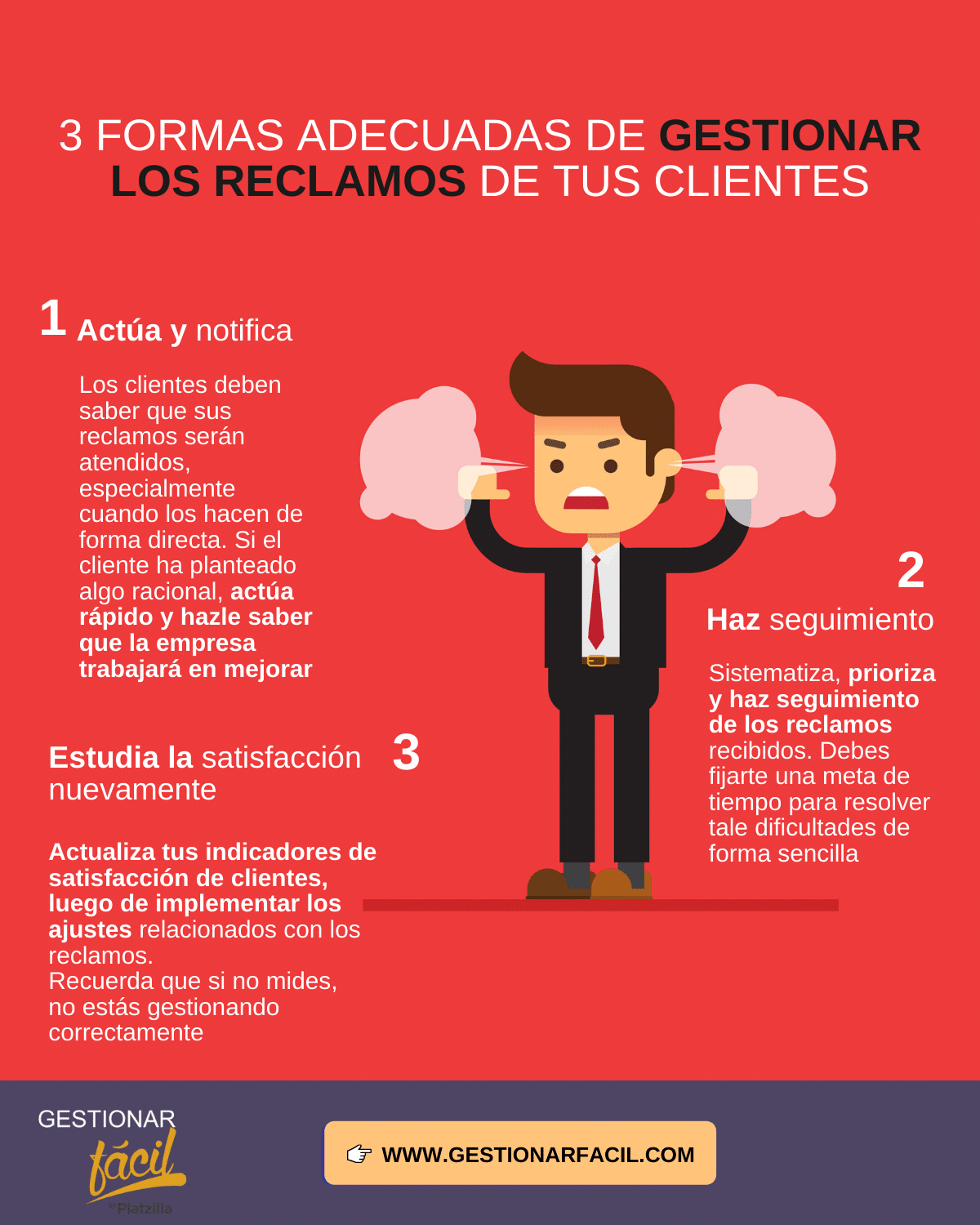 3 formas adecuadas de gestionar los reclamos de tus clientes