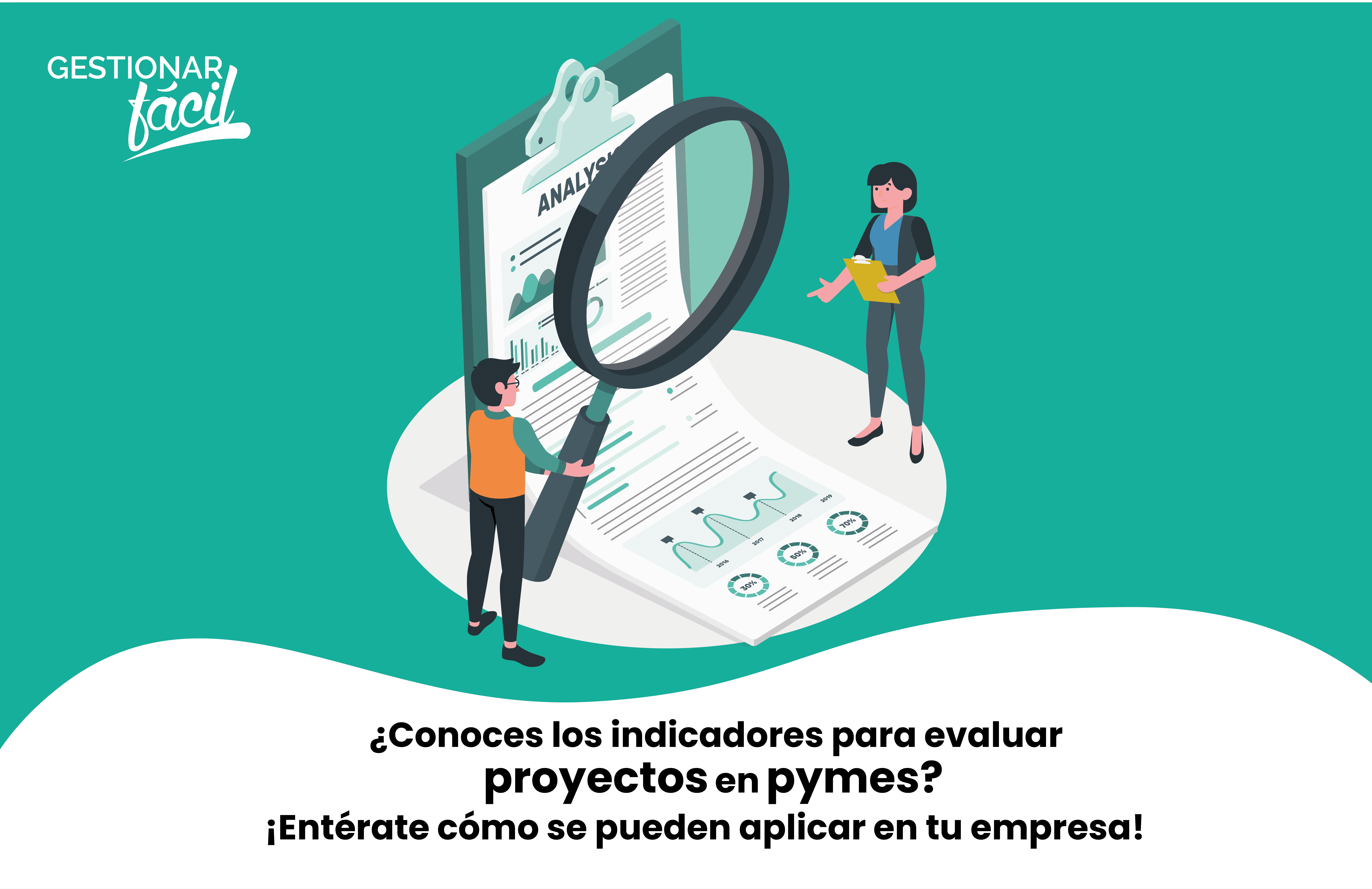 Indicadores para evaluar proyectos en pymes (2/2)