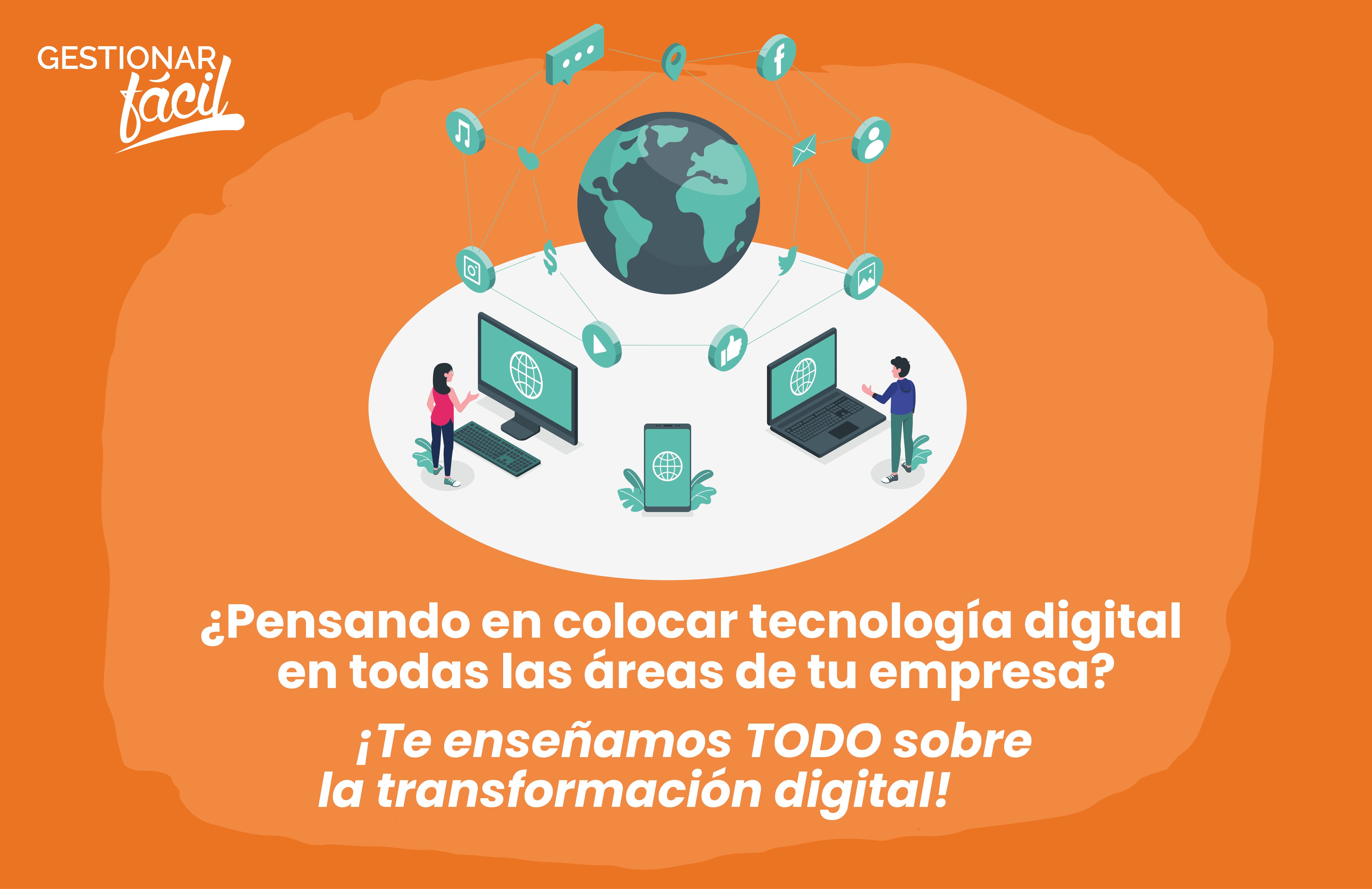 ¿Qué es la transformación digital? ¡Te lo explico fácil!
