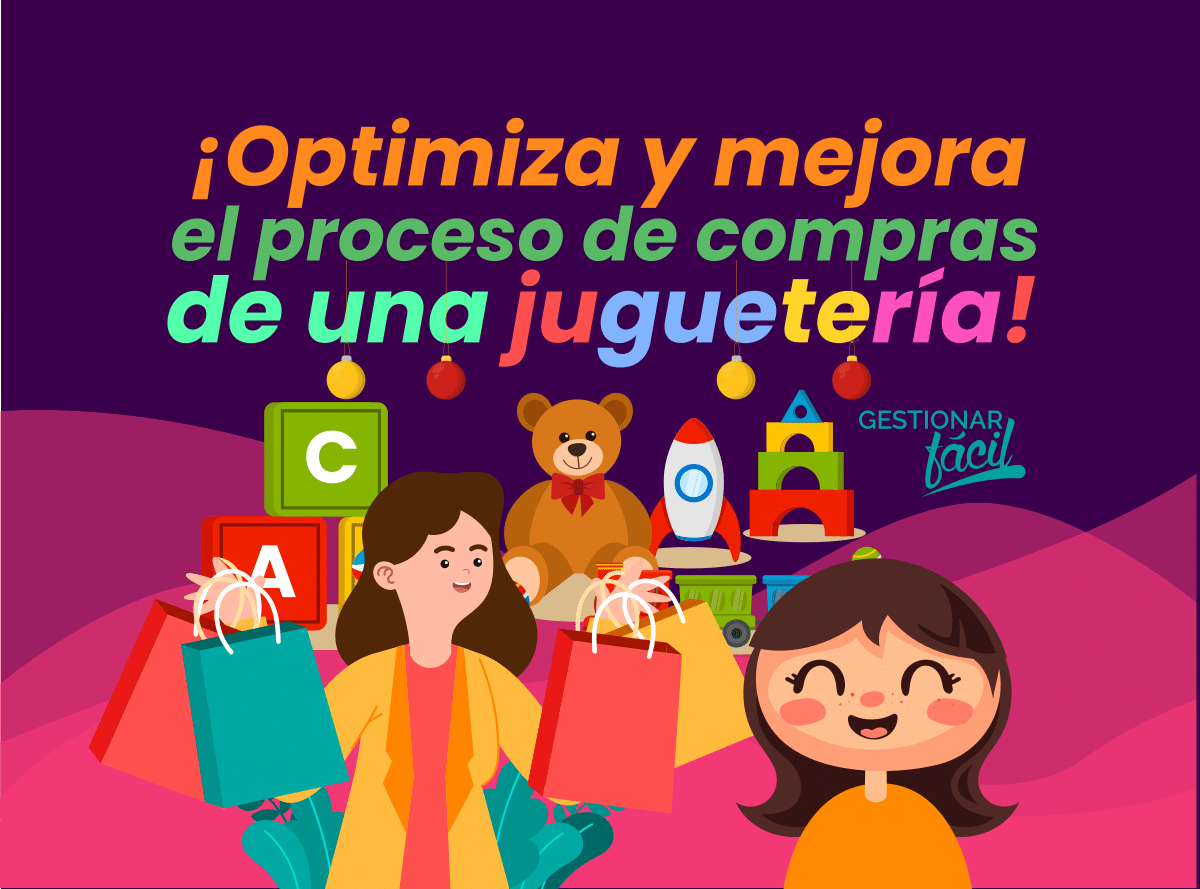¿Cómo gestionar el proceso de compras en una juguetería?