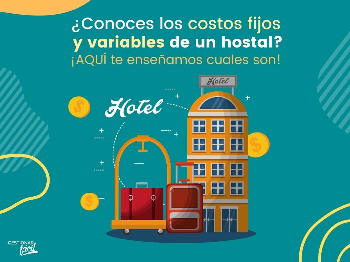 Costos fijos y variables de un hostal