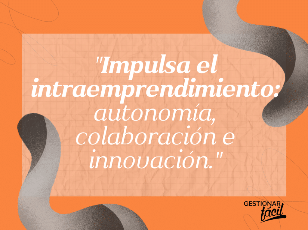 Guía para implementar programas de intraemprendimiento en su organización