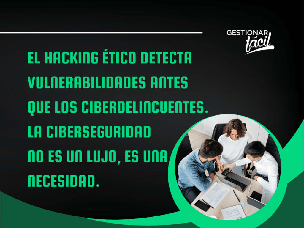 Hacking ético: Técnicas y pruebas para ciberseguridad