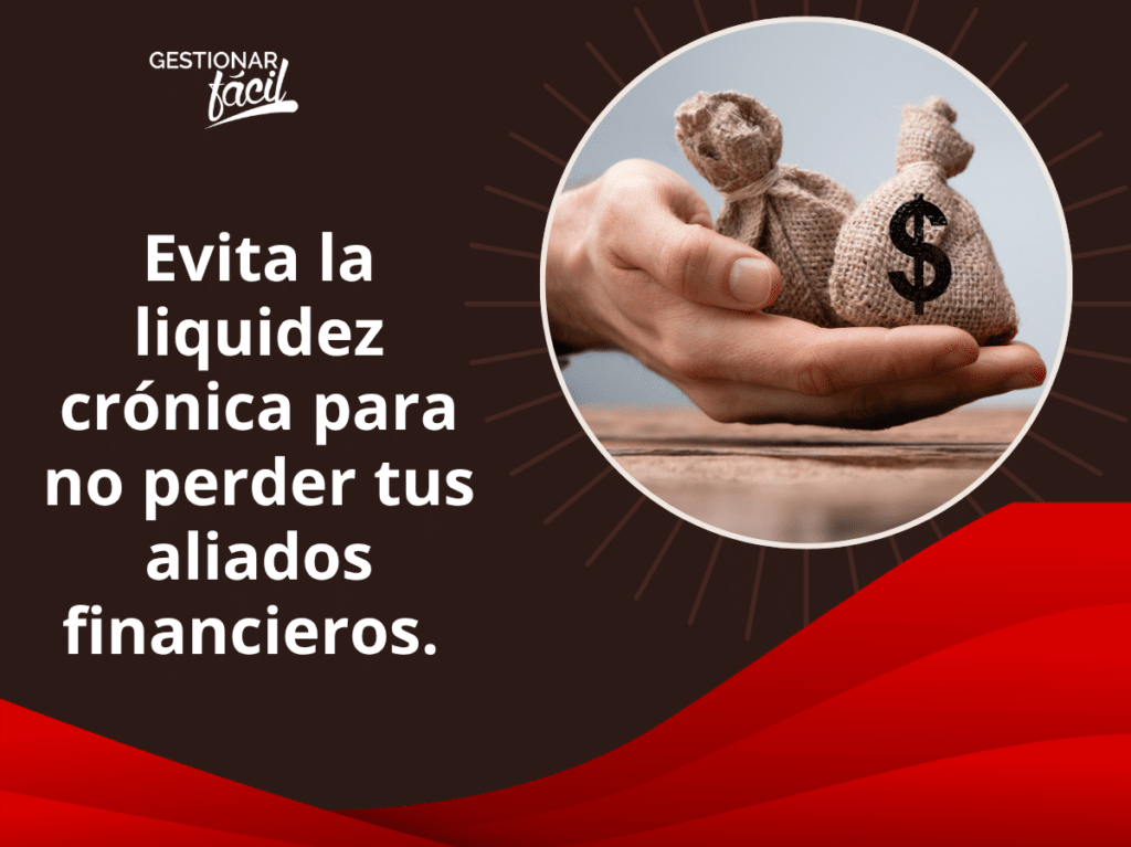 De la falta de liquidez a la pérdida de aliados financieros: una cadena de riesgos evitables