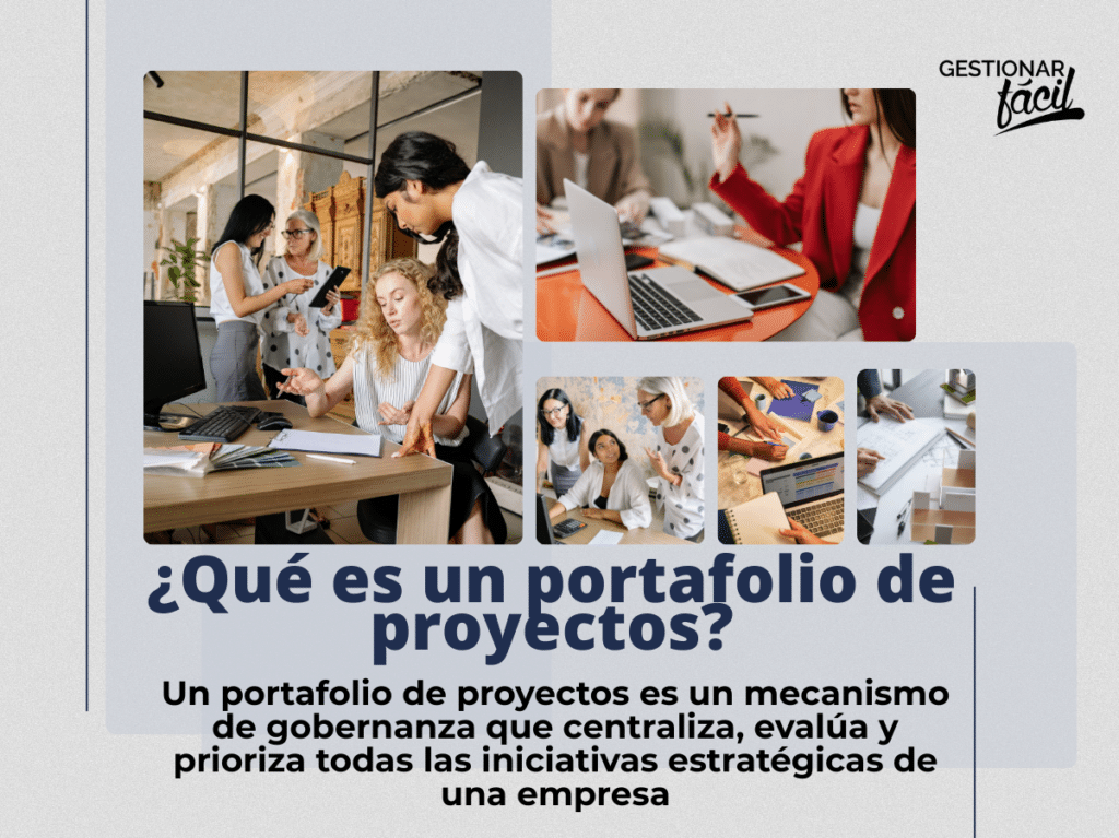 Portafolio de proyectos: el mecanismo que ayuda a priorizar iniciativas empresariales
